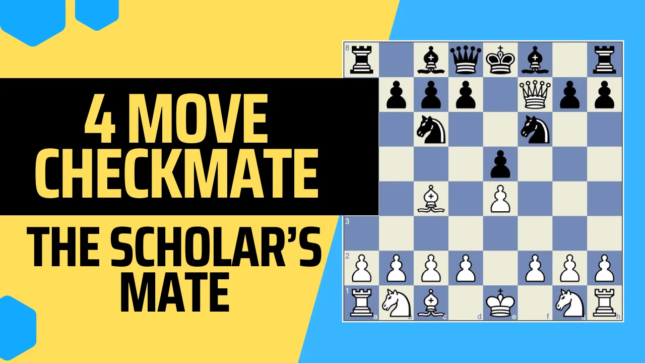 The 4-Move Checkmate: The Scholar’s Mate