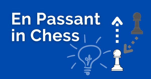 En Passant in Chess