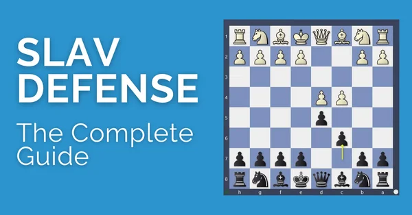 Slav Defense: The Complete Guide