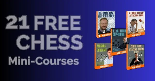 21 Free Chess Video Courses [Watch & Download]